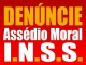 INSS: Assédio Moral